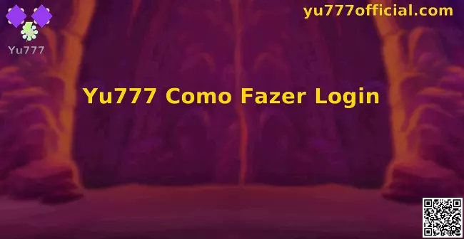 Yu777 Login Oficial Brasil