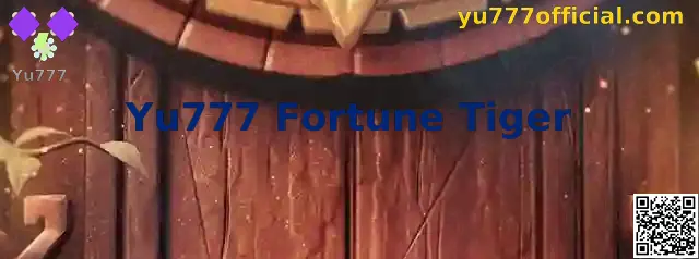 Yu777 Fortune Tiger Interface